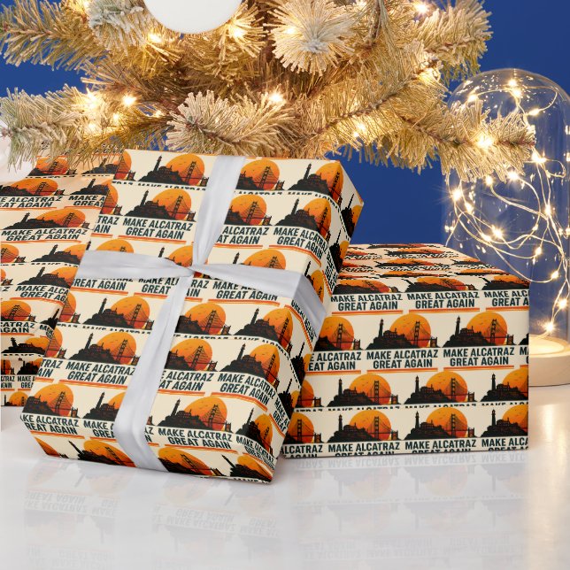 Make Alcatraz Great Again Funny Wrapping Paper (Holidays)