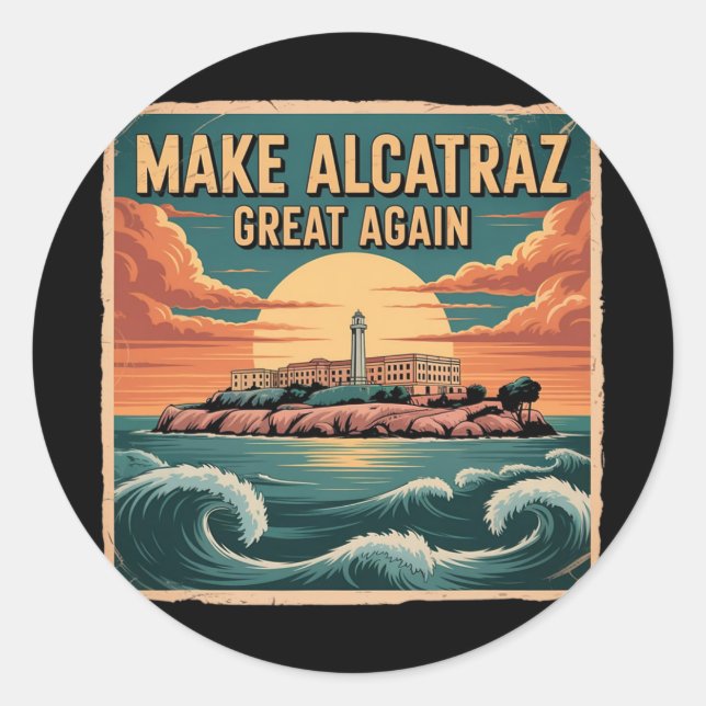Make Alcatraz Great Again Trump 5  Classic Round Sticker (Front)