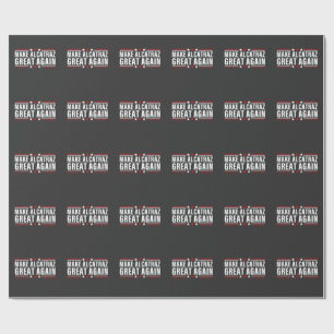 Make Alcatraz Great Again Wrapping Paper
