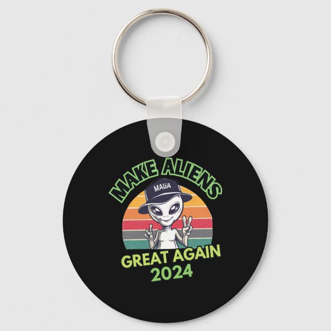 Make Aliens Great Again Funny Mega Trump Ufo 2024  Key Ring (Front)