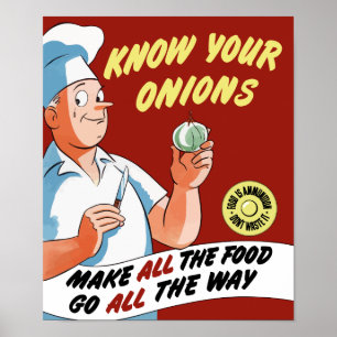 Make All The Food Go All The Way -- WWII Poster