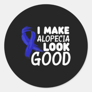 Make Alopecia Look Good Fun Alopecia Warrior Classic Round Sticker