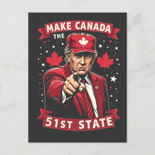 Make America 51st State Canadian American  Announcement Postcard