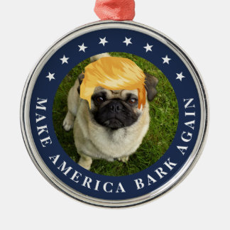 Make America Bark Again | Your Pet w/ Trump Hair Metal Tree Decoration