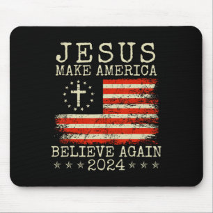 Make America Believe Again 2024 Patriotic 4th Of J Mouse Mat