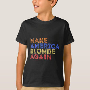 Make America Blonde Again Funny Retro T-Shirt