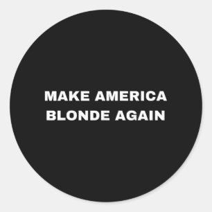 Make America Blonde Again Karoline Leavitt 2025 Te Classic Round Sticker