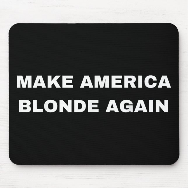 Make America Blonde Again Karoline Leavitt 2025 Te Mouse Mat (Front)