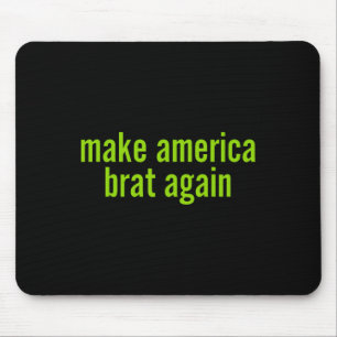 Make America Brat Again Kamala 2024 Trump Parody M Mouse Mat