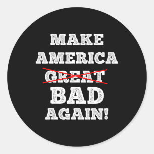Make America Byd Again Funny Trump Saying Happy 4t Classic Round Sticker
