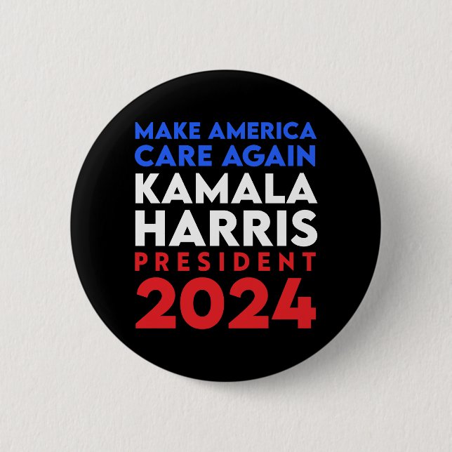Make America Care Again Harris President 2024 6 Cm Round Badge (Front)