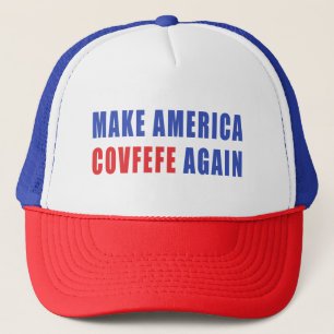 Make America Covfefe Again Trucker Hat