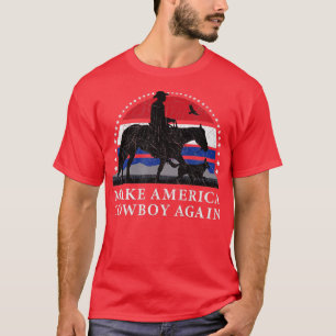 MAKE AMERICA COWBOY AGAIN, HORSE AND DOG DESIGN, F T-Shirt
