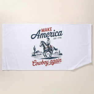 Make America Cowboy Again Horse Beach Towel