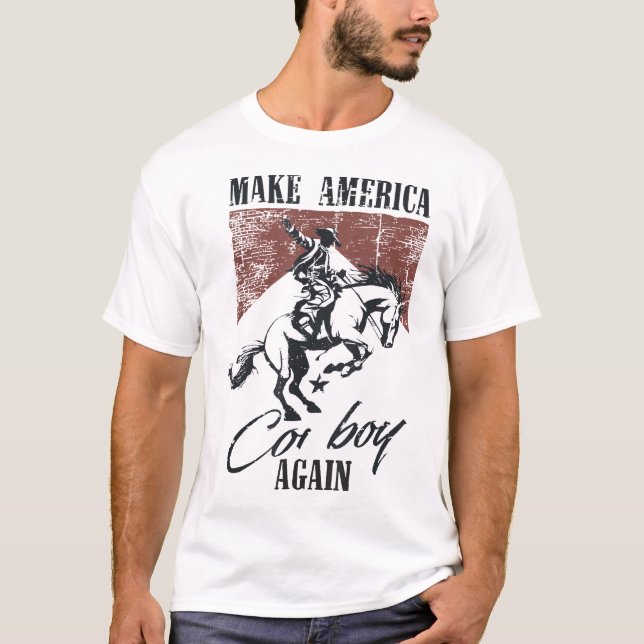 Make America Cowgirl Cowboy Again Western  T-Shirt (Front)