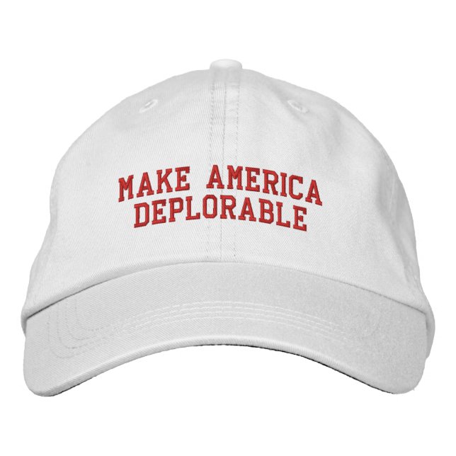 Make America Deplorable Embroidered Hat (Front)