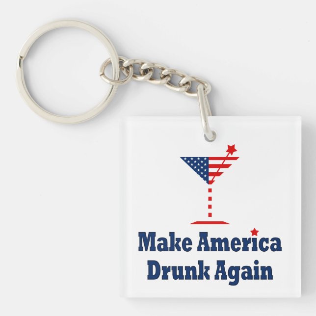 MAKE AMERICA DRUNK AGAIN KEY RING (Front)