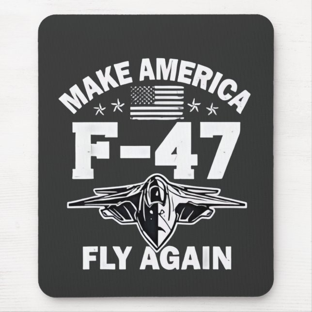 Make America F-47 Fly Again 4th of July  Mouse Mat (Front)