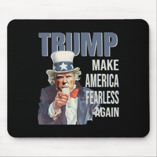 Make America Fearless Again Pro Trump Republican Mouse Mat