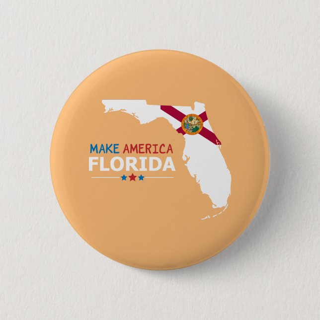 Make America Florida  6 Cm Round Badge (Front)