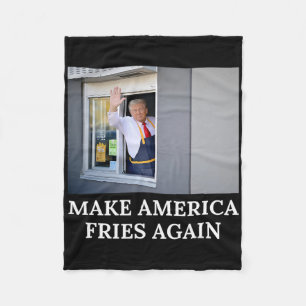 Make America Fries Again - Funny Trump Drive Thru Fleece Blanket