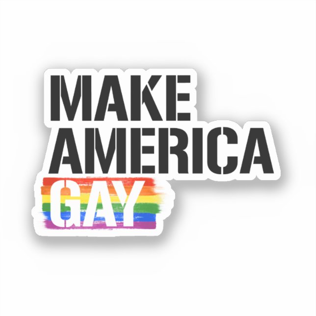 Make America Gay (Front)