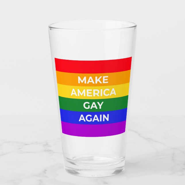 Make America Gay Again Glass (Front)