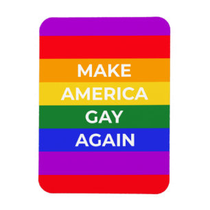 Make America Gay Again Magnet