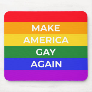 Make America Gay Again Mouse Mat