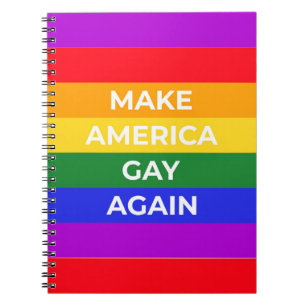Make America Gay Again Notebook