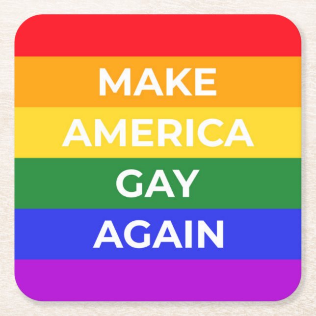 Make America Gay Again Square Paper Coaster (Front)