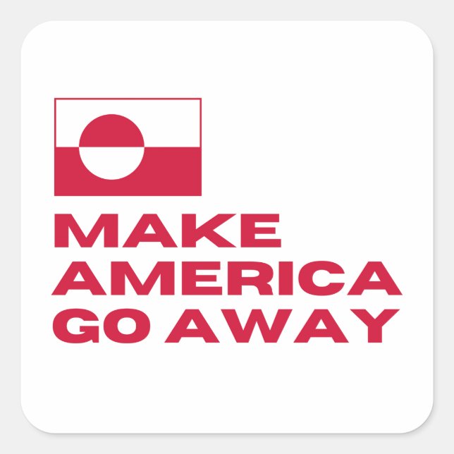 Make America Go Away Nu Det Nu Uk Square Sticker (Front)