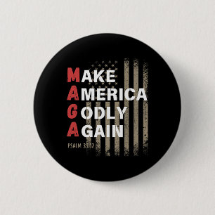 Make America Godly Again Psalm 33 6 Cm Round Badge