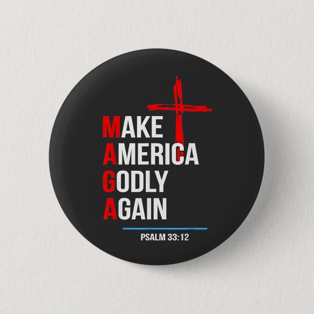 Make America Godly Again Trump Inaguration Maga  6 Cm Round Badge (Front)