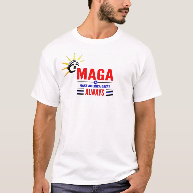 Make America Great ALWAYS T-Shirt -Stars & Stripes (Front)