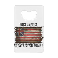 make america great britain again