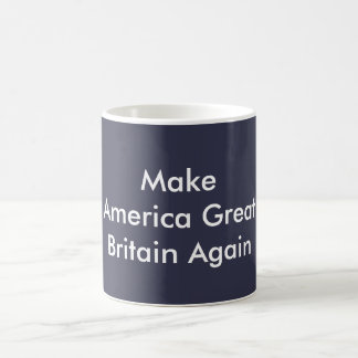 Make America Great Britain Again Coffee Mug BLUE