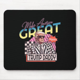 Make America Great Trump Again Daddy's Home Pink 2 Mouse Mat