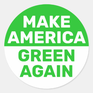 Make America Green Again Climate Change Classic Round Sticker