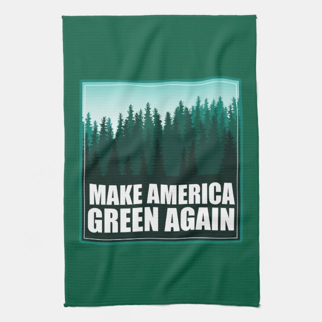 Make America Green Again Tea Towel (Vertical)