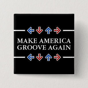 Make America Groove Again 15 Cm Square Badge