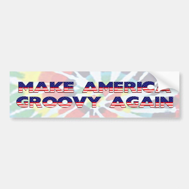 Make America Groovy Again Tie-Dye Bumper Sticker (Front)