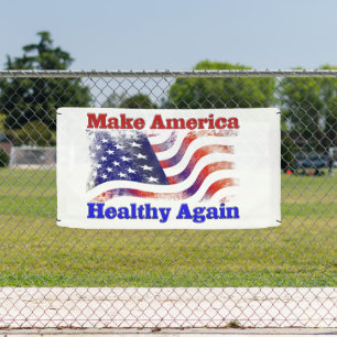 Make America Healthy Again Banner