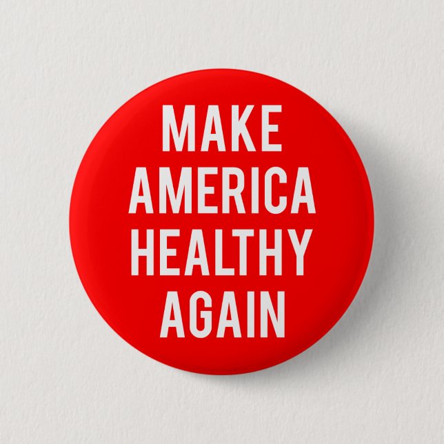 Make America Healthy Again Red 6 Cm Round Badge (Front)