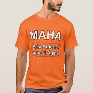 Make America Honest Again T-Shirt