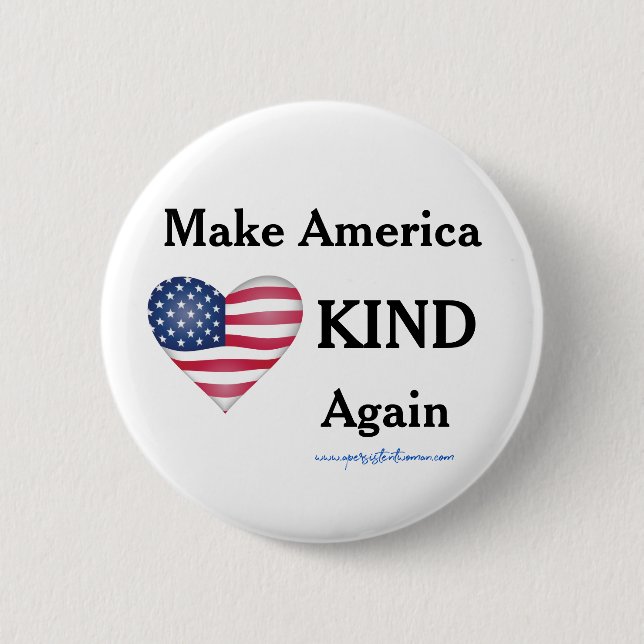 Make America KIND again. Anti-trump 6 Cm Round Badge (Front)