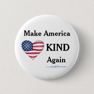 Make America KIND again. Anti-trump 6 Cm Round Badge