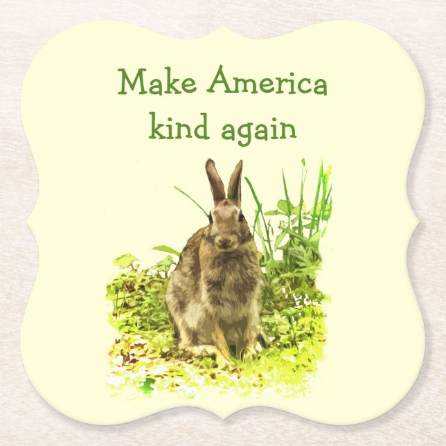 Make America Kind Again Bunny Rabbit Coasters (Front)