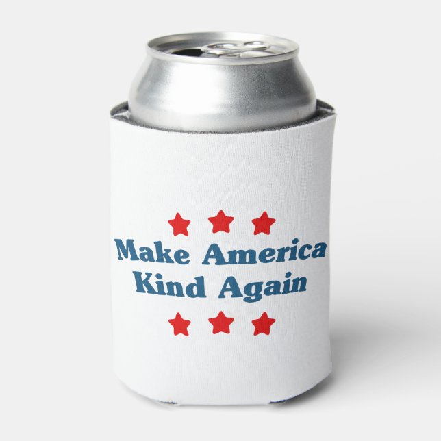 Make America Kind Again Can Cooler (Can Front)
