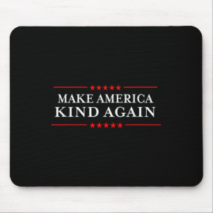 Make America Kind Again Choose Anti-trump Shirts Mouse Mat